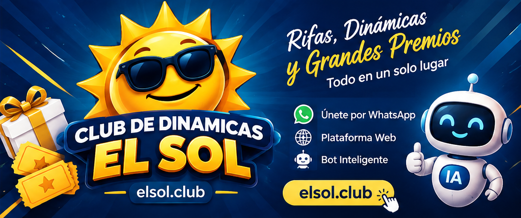 Club de Dinámicas EL SOL - Rifas, Dinámicas y Grandes Premios